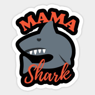 Mama Shark Sticker